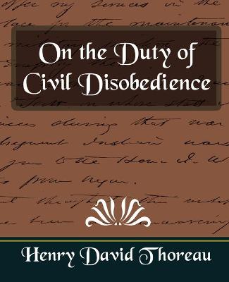 Book cover for On the Duty of Civil Disobedience (New Edition)