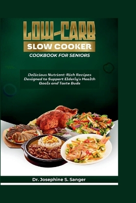 Book cover for Low-carb Slow Cooker Cookbook for Seniors