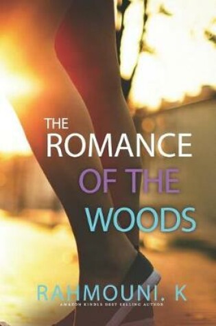 Cover of The Romance of the Woods