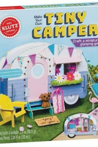 Cover of Make Your Own Tiny Camper