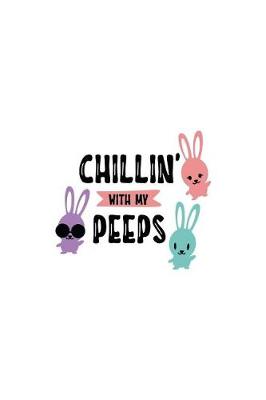 Book cover for Chillin' with My Peeps