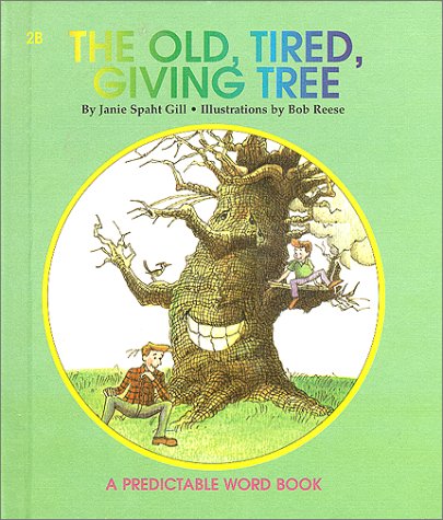 Book cover for The Old Tired Giving Tree