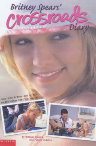 Cover of Britney Spears' "Crossroads" Diary