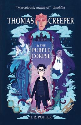Book cover for Thomas Creeper and the Purple Corpse
