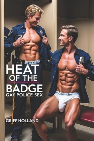 Cover of Heat of the Badge