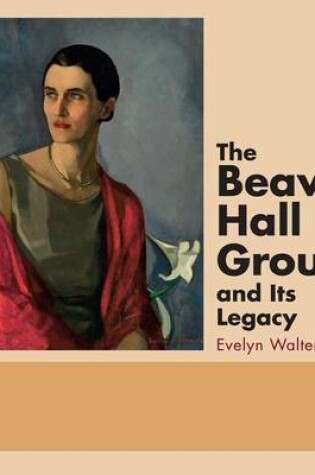 Cover of The Beaver Hall Group and Its Legacy