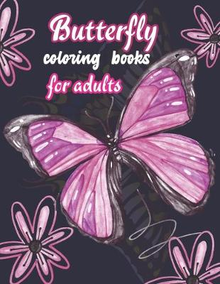 Book cover for Butterfly coloring books for Adults