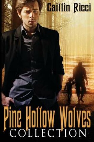 Cover of Pine Hollow Wolves Collection