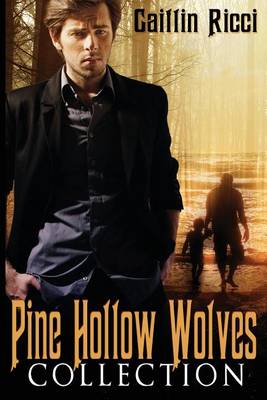 Book cover for Pine Hollow Wolves Collection