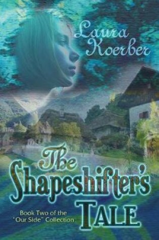 Cover of The Shapeshifter's Tale