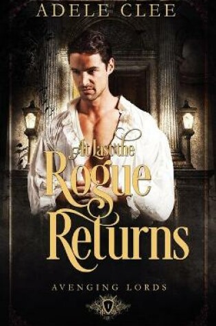 Cover of At Last the Rogue Returns