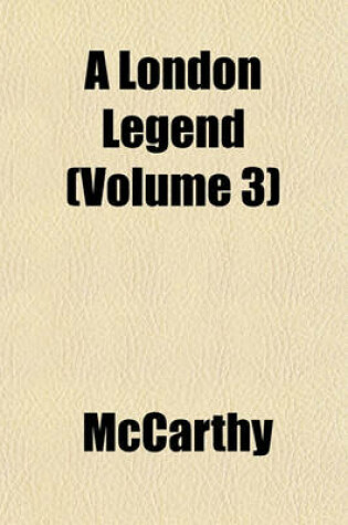 Cover of A London Legend (Volume 3)