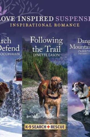 Cover of Search and Defend & Following the Trail & Dangerous Mountain Rescue