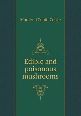 Book cover for Edible and Poisonous Mushrooms