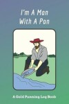 Book cover for I'm A Man With A Pan