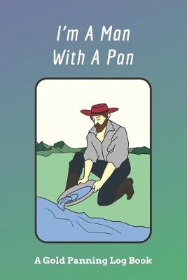 Book cover for I'm A Man With A Pan