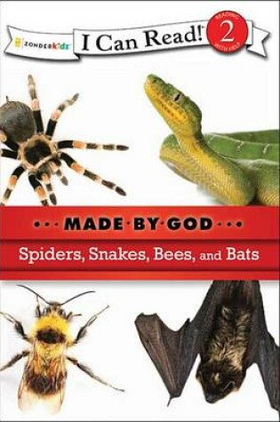 Cover of Spiders, Snakes, Bees, and Bats