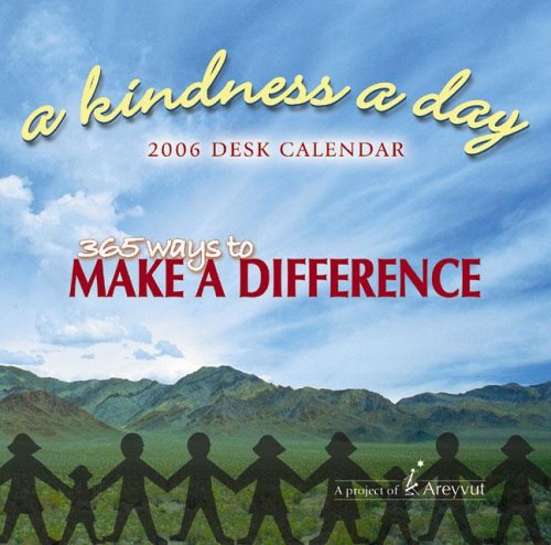 Book cover for A Kindness a Day 2006 Desk Calendar