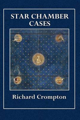 Book cover for Star Chamber Cases