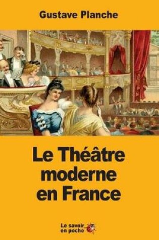 Cover of Le Théâtre moderne en France