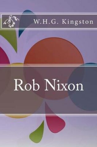 Cover of Rob Nixon