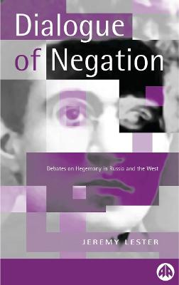 Book cover for The Dialogue of Negation