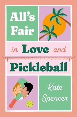 Book cover for All's Fair in Love and Pickleball