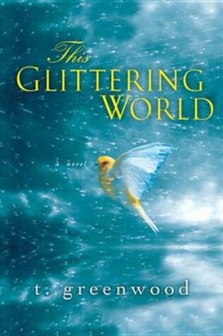 Cover of This Glittering World