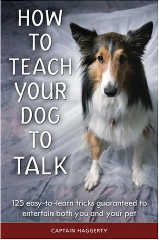 Cover of How to Teach Your Dog to Talk