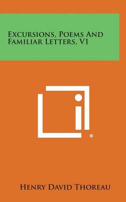 Book cover for Excursions, Poems and Familiar Letters, V1