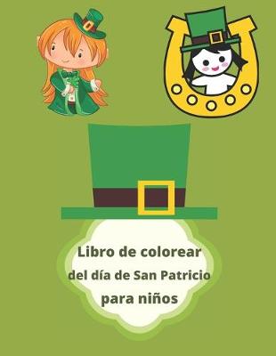 Book cover for Libro de colorear del dia de San Patricio para ninos