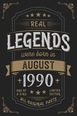 Book cover for Real Legends were born in August 1990