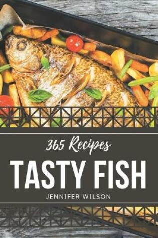 Cover of 365 Tasty Fish Recipes