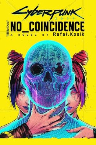 Cover of Cyberpunk 2077: No Coincidence