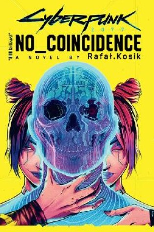 Cover of Cyberpunk 2077: No Coincidence