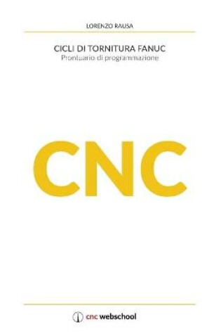 Cover of CNC Cicli di tornitura Fanuc