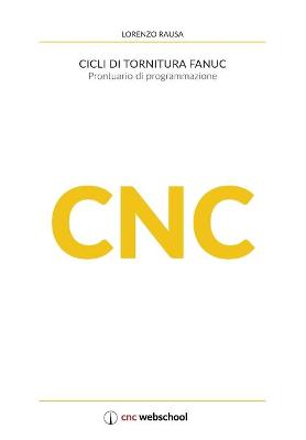 Book cover for CNC Cicli di tornitura Fanuc