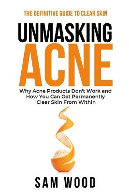 Book cover for Unmasking Acne