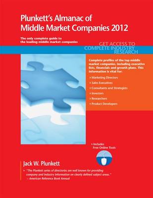 Book cover for Plunkett's Almanac of Middle Market Companies 2012