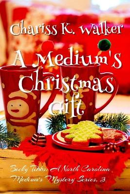 Cover of A Medium's Christmas Gift