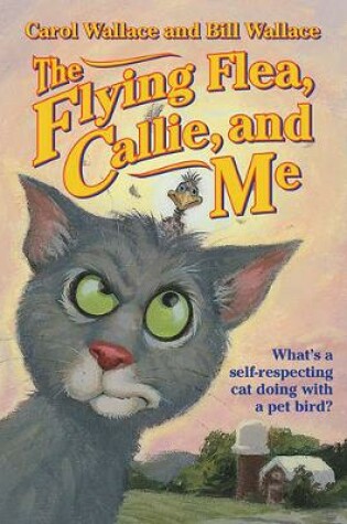 Cover of The Flying Flea, Callie, and Me