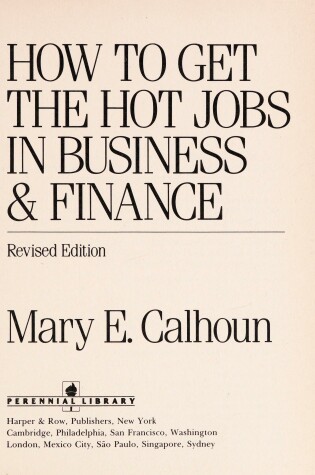 Cover of How to Get the Hot Jobs in Business and Finance