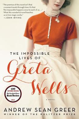 Book cover for The Impossible Lives of Greta Wells