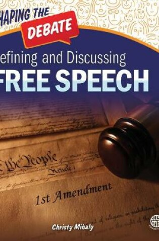 Cover of Defining and Discussing Free Speech