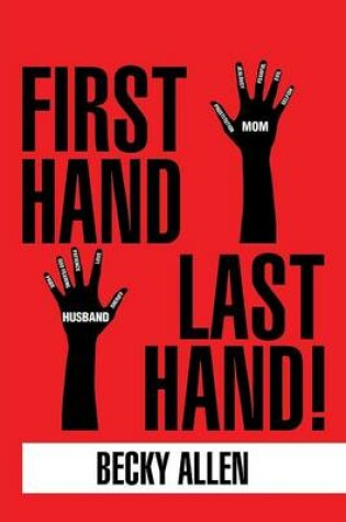 Cover of First Hand Last Hand!