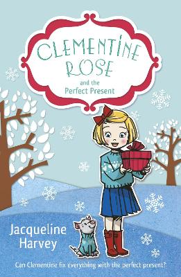 Cover of Clementine Rose and the Perfect Present