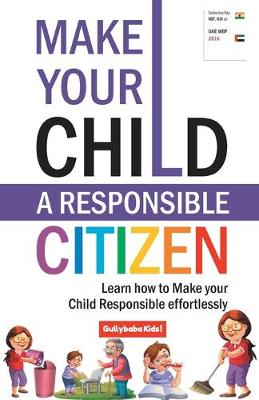 Book cover for Make Your Child a Responsible Citizen