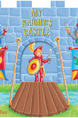Cover of My Knight's Castle