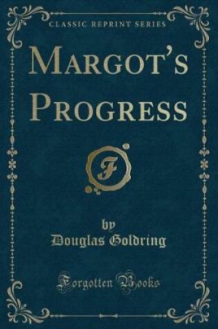 Cover of Margot's Progress (Classic Reprint)