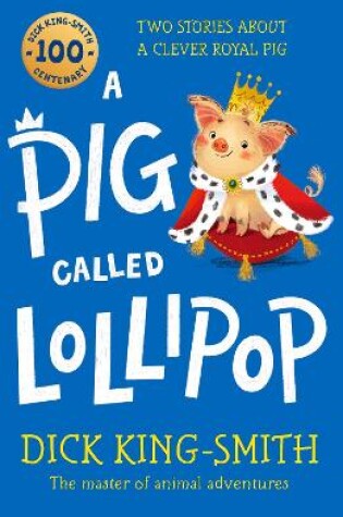 Cover of A Pig Called Lollipop